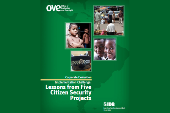 Lessons from five citizens security projects - International Development Bank
